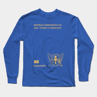 Sao Tome and Principe passport Long Sleeve T-Shirt